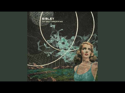 Brightest Fire - Eisley