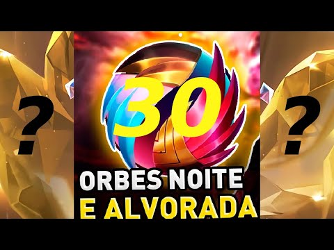 ABRI 30 ORBES NOITE E ALVORADA - SÓ SKIN RARA !?  *League of Legends*