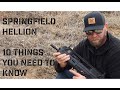 Springfield Hellion. 10 Things You Need to Know!