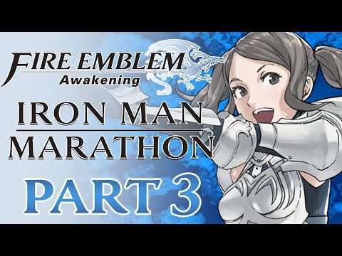 [JohneAwesome] - Fire Emblem Awakening Ironman - Part 3 (Full Stream)