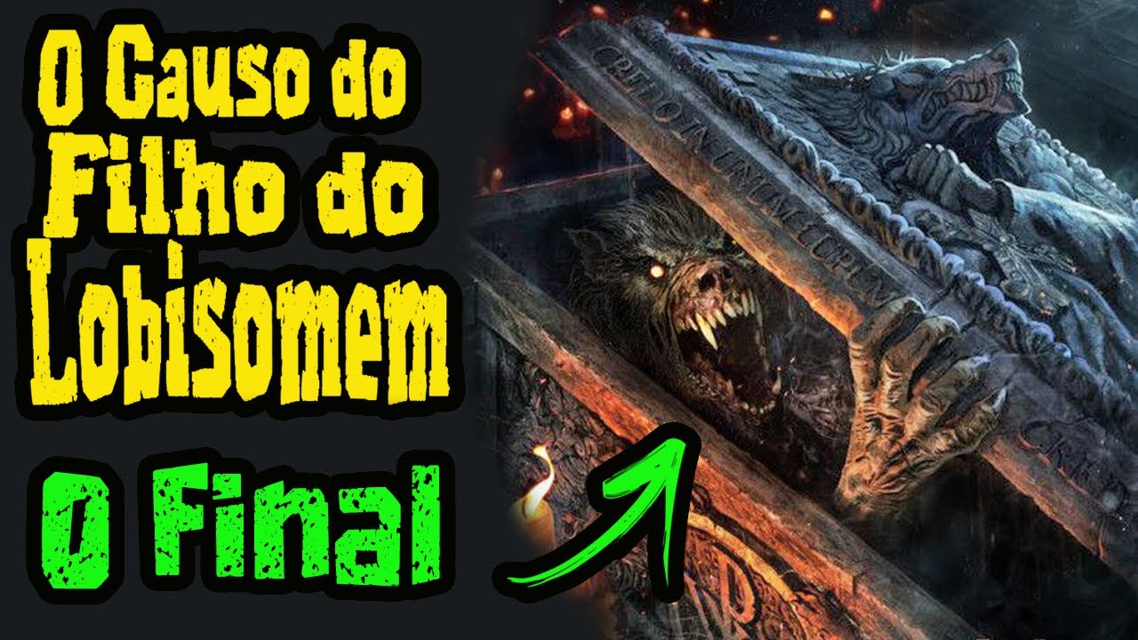 O Final do Filho do Lobisomem | Causos Malassombrados