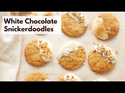 White Chocolate Snickerdoodles | A Decadent Twist on a Classic