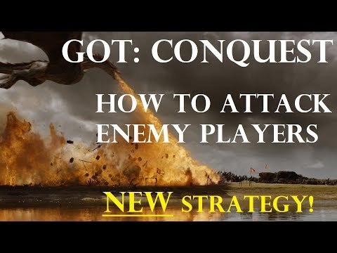 GOT: Conquest - How to Attack Enemy Players - NEW Strategy!