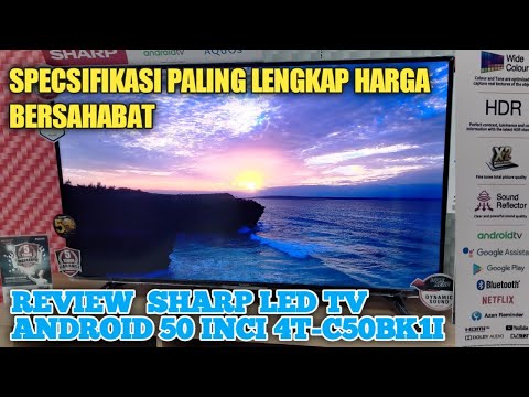REVIEW SHARP ANDROID TV 4T C50BK1I