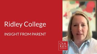 Ridley College, Parent Video Review from Jennifer Alexander