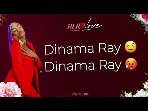 Sokhou Bb -  Hero Love (Video Lyrics)