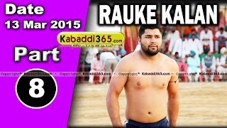 Rauke Kalan (Moga) Kabaddi Tournament 13 Mar 2015 Part 1 by Kabaddi365.com
