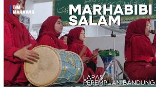 Download lagu MARHABIBI SALAM - TIM MARAWIS - LAPAS PEREMPUAN BANDUNG mp3