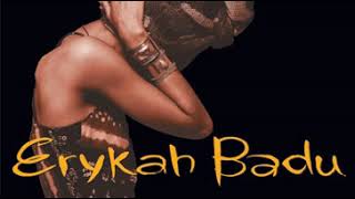 Erykah Badu - Afro (freestyle skit)