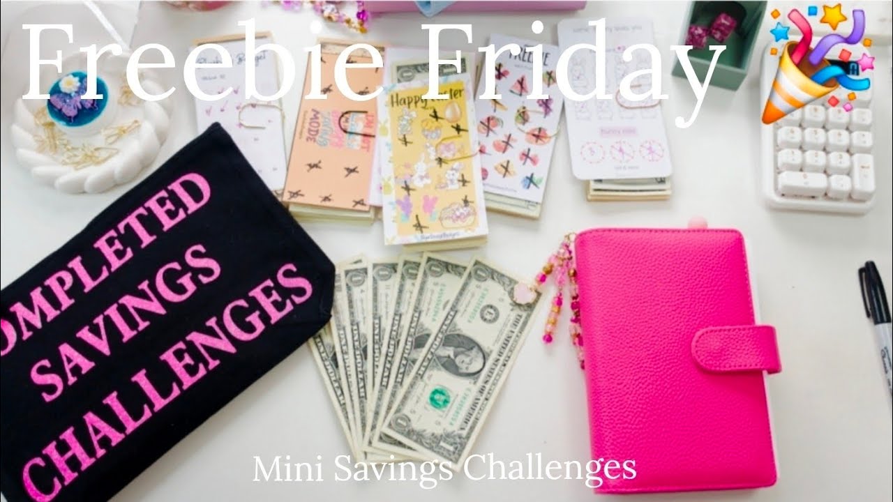 Freebie Friday Finale for April | $114 | Completing mini savings challenges 