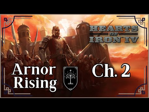 HoI4: The Lord of the Rings | Arnor - Ch.2