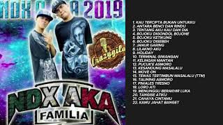 Download lagu NDX AKA FAMILIA || FULL ALBUM LAMA NOSTALGIA ERA 2016 2017 2018 2019 FULL LAWASAN mp3
