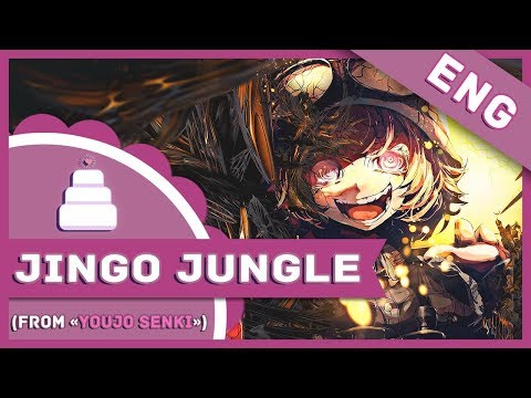 「ENG/JPN Cover」Jingo Jungle ( Youjo Senki )【Jayn】
