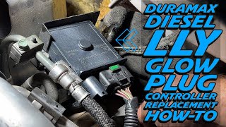 Duramax LLY Glow Plug Controller Replacement How-To