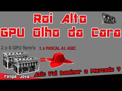 Roi Alto, GPU Cara e Pascal A1 Asic