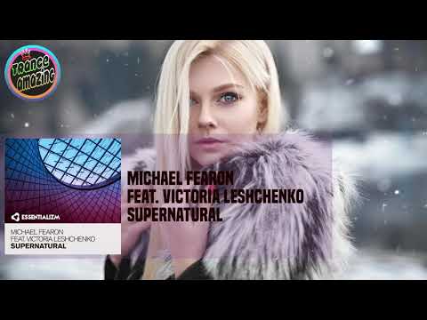 Michael Fearon feat. Victoria Leshchenko - Supernatural