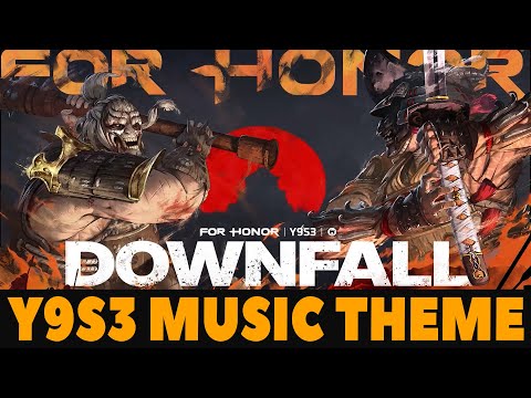 New Music Theme | For Honor Music Year 9 Season 3: DOWNFALL Soundtrack | Y9S3 OST | Luc St-Pierre