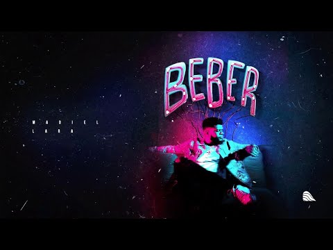 Madiel Lara - Beber (Audio Oficial)