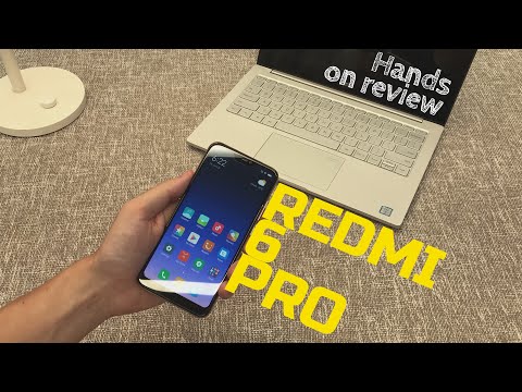 Xiaomi REDMI 6 PRO HANDS ON REVIEW and first impressions - English - 4K