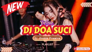 Download lagu DJ DOA SUCI - YELSE‼️SOUND VIRAL TIKTOK 2024‼️VERSION FUNKOT mp3 Download lagu DJ DOA SUCI - YELSE‼️SOUND VIRAL TIKTOK 2024‼️VERSION FUNKOT mp3