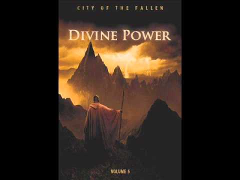 City of the Fallen - Divine Power - Voice of Rushing Waters