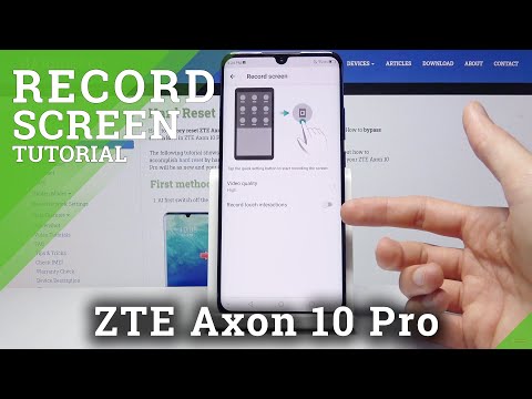 How to Record Screen on ZTE Axon 10 Pro – Screen Recorder