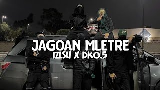 Download lagu JAGOAN MLETRE || IZLSU X DKO.5 mp3