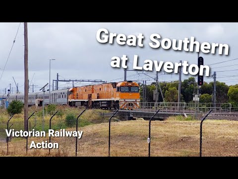 The Great Southern At Laverton! + Victorian Railway Action
