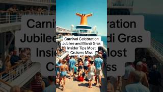 Carnival Celebration Jubilee and Mardi Gras Insider Tips Most Cruisers Miss Carnival Celebration