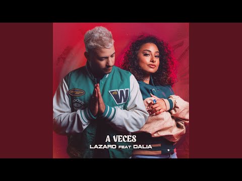 A Veces (feat. Dalia)