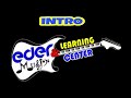 INTRO EDER MUSIC LEARNING CENTER EDER MUSIC OFFICIAL