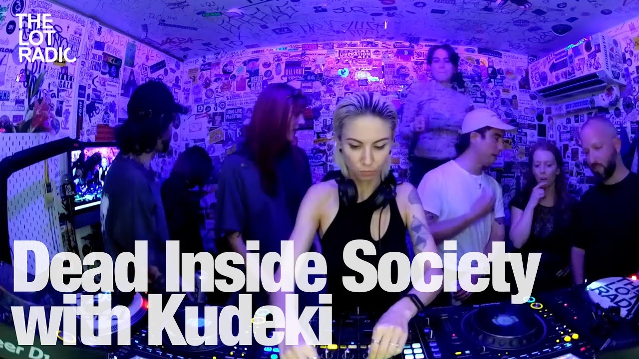 Kudeki - Dead Inside Society with Kudeki @TheLotRadio 09-09-2024