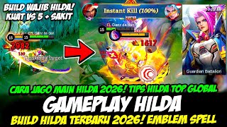 Download lagu GAMEPLAY HILDA STARLIGHT❗CARA JAGO MAIN HILDA 2026 ❗BUILD HILDA TERBARU 2026❗TIPS HILDA SAKIT 1 HIT mp3