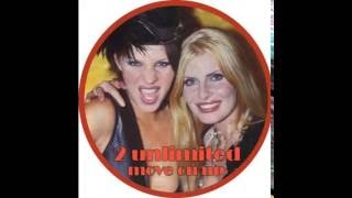 2 Unlimited - Move On Up