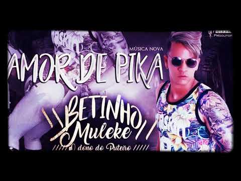 Betinho Muleke - Amor De Pika