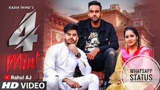 Kadir Thind: 4 Mint ( WhatsApp Status ) Laddi Gill | Nawab | Latest Punjabi Songs 2019