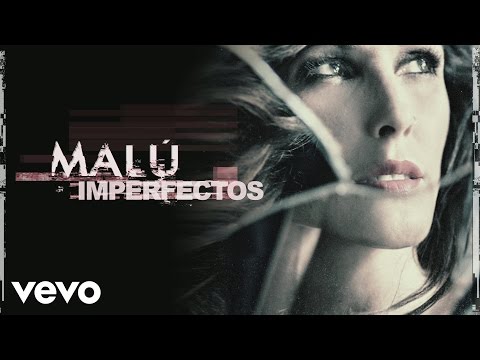 Videoclip de Imperfectos — Malú