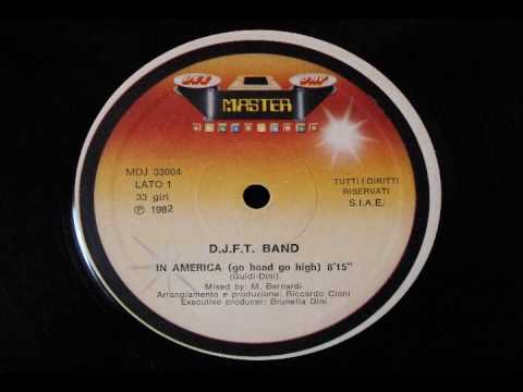 D.J.F.T. Band_In America (go head go high).wmv