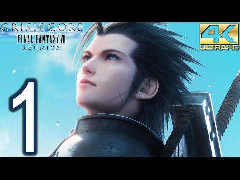 Crisis Core Final Fantasy VII Reunion 4K Walkthrough - Part 1 - Chapters 0-1