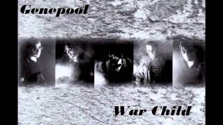 Genepool - War Child (Tribute to Blondie)