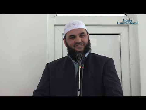 Të mos bëhemi sikur plaka e beni israilëve [HUTBE] - Hoxhë Llukman Neziri