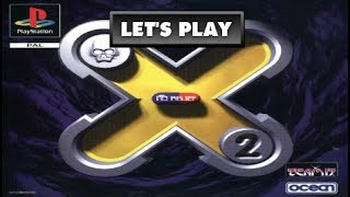 LET'S PLAY: X2 (PLAYSTATION - With Commentary)