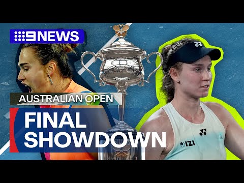 Sabalenka VS Rybakina to face in the final of the Australian Open | 9 News Australia
