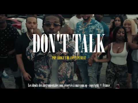 Pop Smoke x Quavo Type Beat - "DON'T TALK"