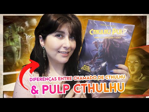 🐙 As DIFERENÇAS entre THE CALL OF CTHULHU e PULP CTHULHU