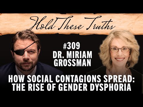 Dr. Miriam Grossman — hoe sociale besmetting genderdysforie verspreidt