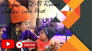 ニューヨークで活躍するダンサーが選曲した#Funk#RandB#SoulRemix /Select By Dancer Chihiro Cute Beat