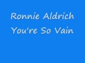 Ronnie Aldrich - You're So Vain