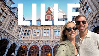 9 Things You MUST Do When Visiting Lille France (48-hour Travel Guide)