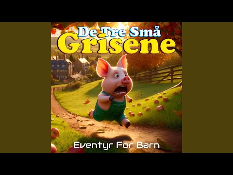 De Tre Små Grisene